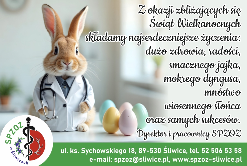 Życzenia wielkanocne od dyrektora i pracowników SP ZOZ w Śliwicach