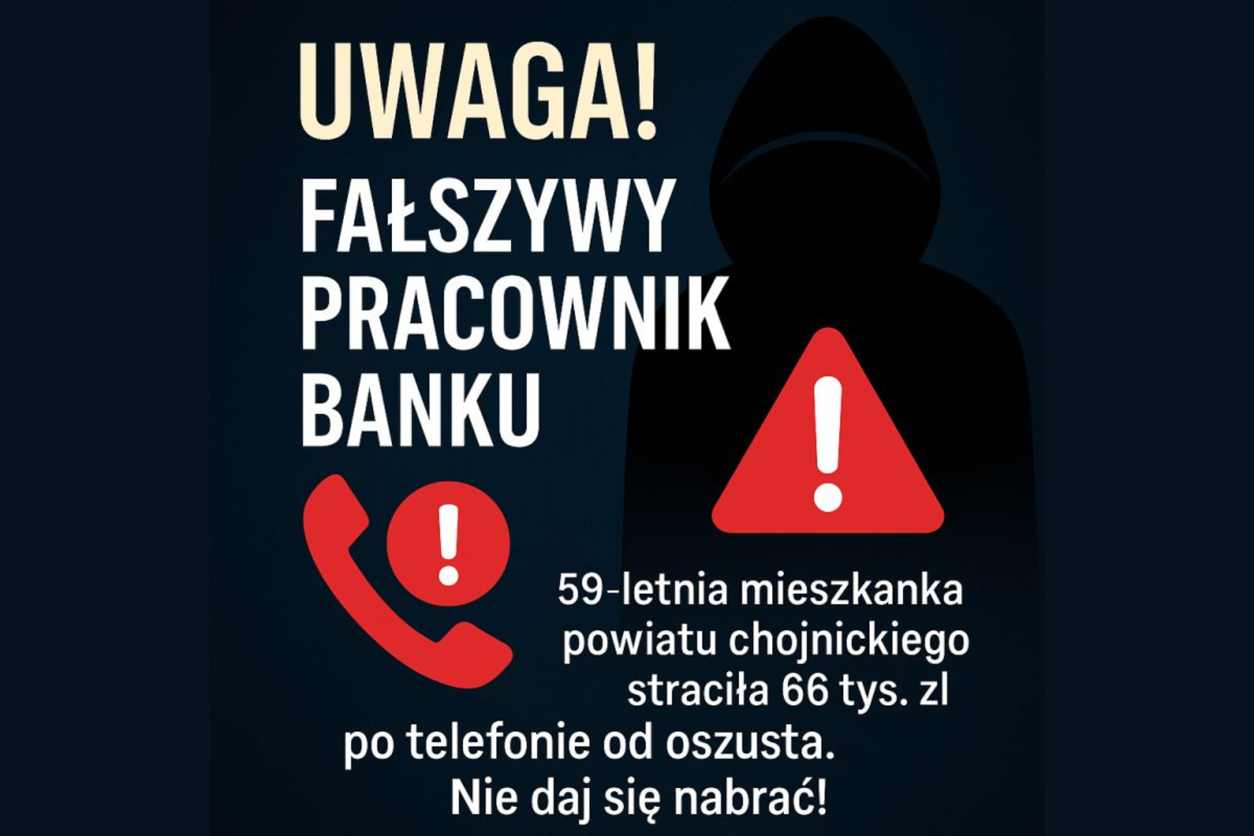 Uważaj na telefon od „pracownika banku” – 59-latka straciła 66 tysięcy złotych