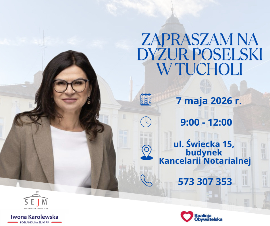 Dyżur poselski posłanki Iwony Karolewskiej