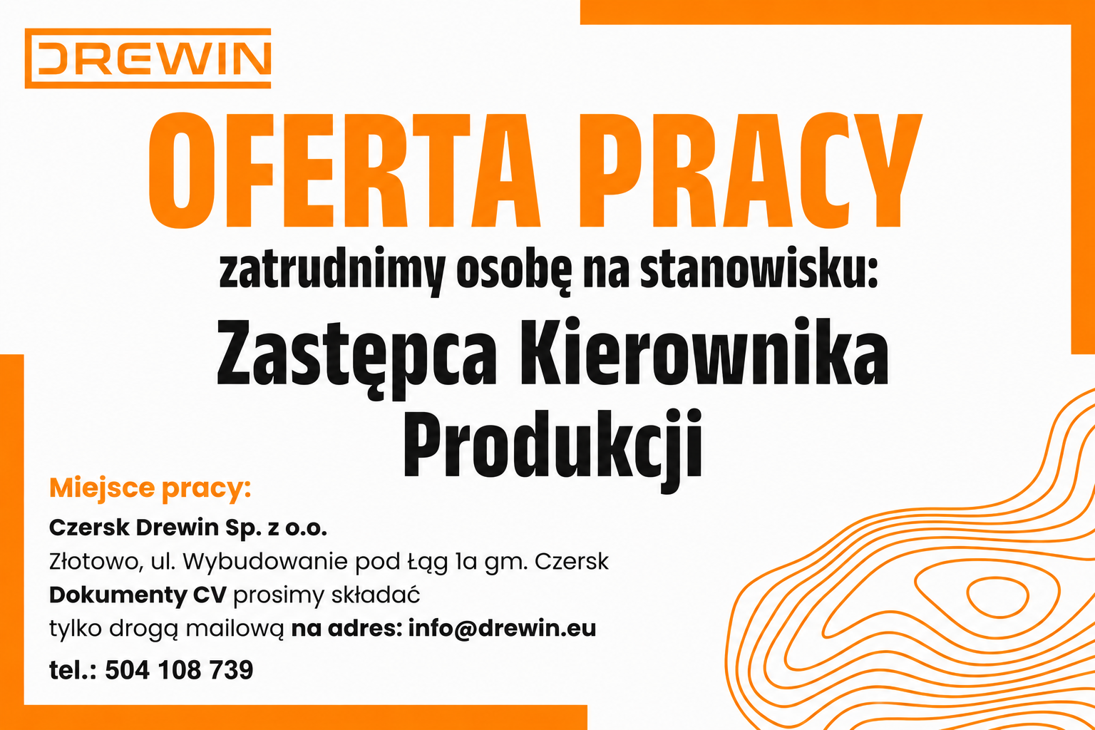 Oferta pracy. Zastępca Kierownika Produkcji