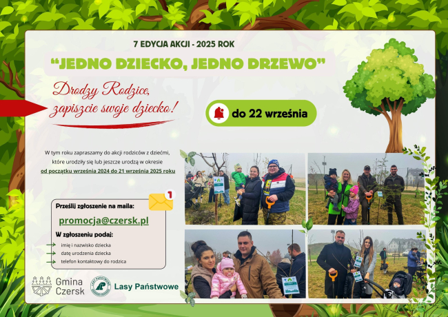 Ruszyły zapisy do 7. edycji  „Jedno dziecko, jedno drzewo” w Czersku 