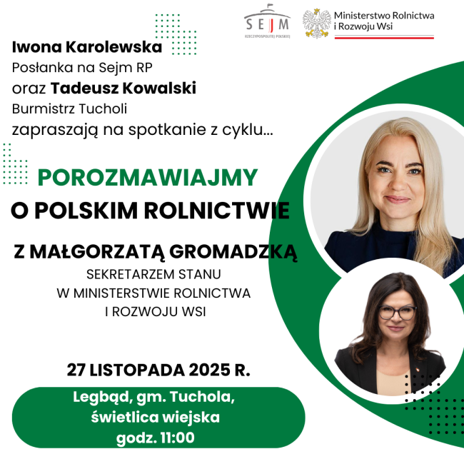 Posłanka Karolewska zaprasza na spotkanie z Sekretarz Stanu w Ministerstwie Rolnictwa i Rozwoju Wsi