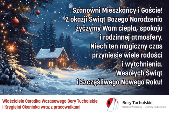 Życzenia świąteczne od właścicieli Ośrodka Wypoczynkowego Bory Tucholskie