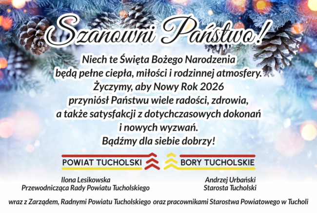 Życzenia świąteczne od Starosty Tucholskiego i Przewodniczącej Rady Powiatu