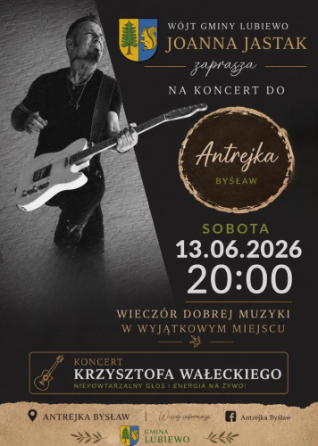 Krzysztof Wałecki z koncertem w Antrejce Bysław (ZAPOWIEDŹ)